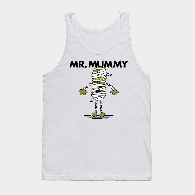 MR. MUMMY Tank Top by andrew_kelly_uk@yahoo.co.uk